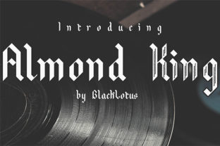 Almond King: A Bold Blackletter for Modern Design