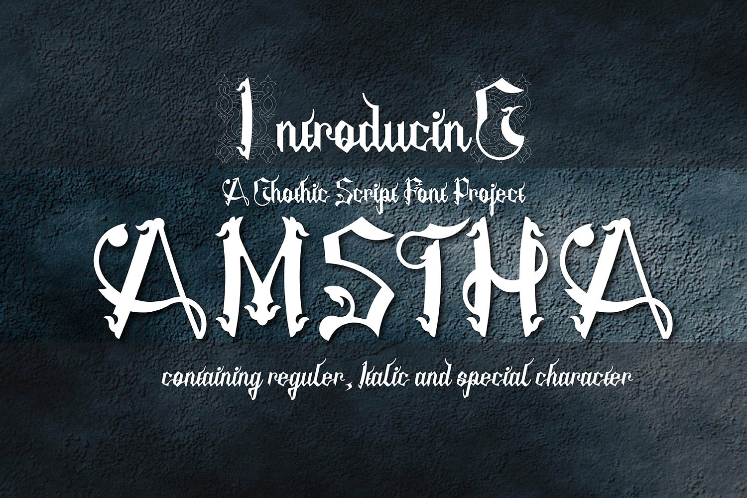 Amstha Gothic Blackletter: A Bold Choice for Dark, Stylish Projects