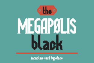 Megapolis Black: Bridging History and Modern Design