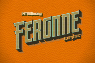 The Feronne Family: A Retro-Modern Blackletter Revival